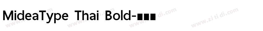 MideaType Thai Bold字体转换